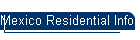 Mexico Residential Information